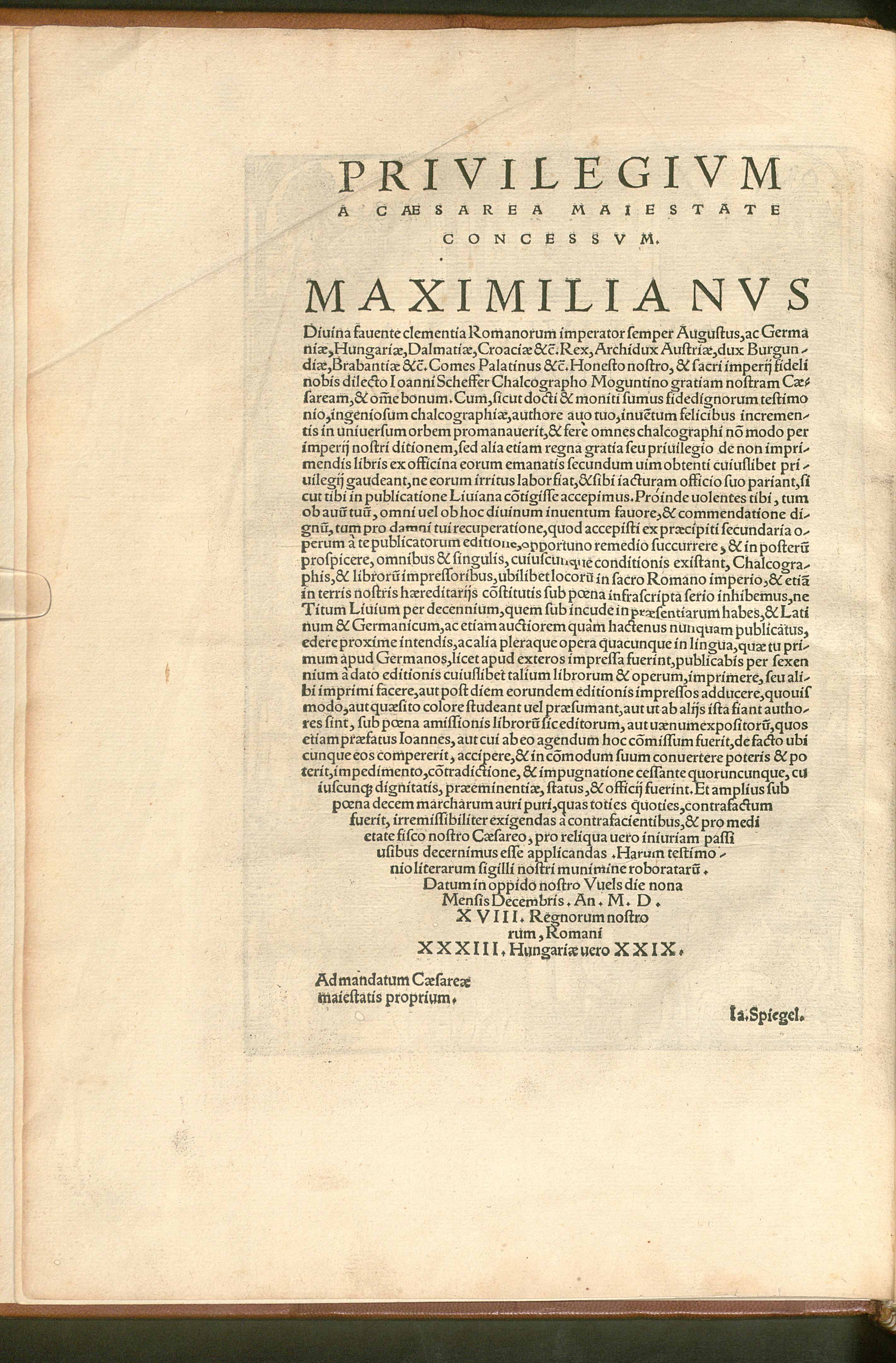 Privilegium page of the 1519 Editio Moguntina of Livy, imperial privilege granted by Maximilian I to Johannes Scheffer of Mainz — Bayerische Staatsbibliothek, Munich, Res/2 A.lat.b. 422